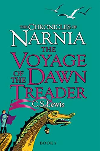 The Voyage of the Dawn Treader: Book 5 (The Chronicles of Narnia)