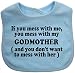 A Unisex Baby Feeding Bib With the wording If you mess with me, you mess with my GODMOTHER Blue (and you don't want to mess with her) From our Baby Clothing range. A unique Birthday , Christening or Christmas stocking filler gift idea for boy or girl babies (Blue)