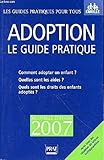 Adoption : Le guide pratique by 
