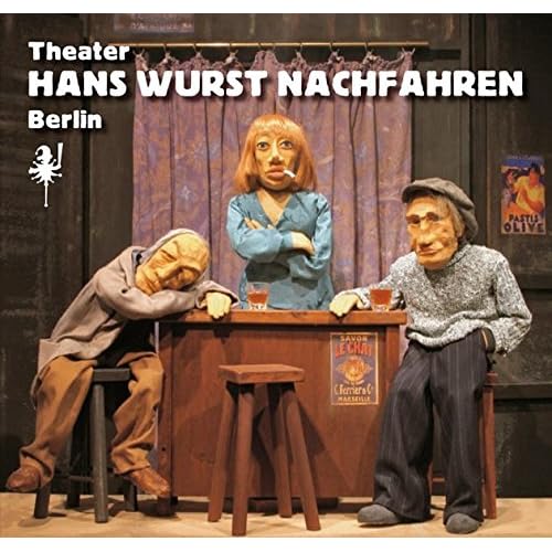 [PDF] Download Theater Hans Wurst Nachfahren: Puppentheater Berlin 1981-2006 Kostenlos