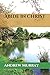 Abide in Christ (Collected Works of Andrew Murray, Band 1) by 