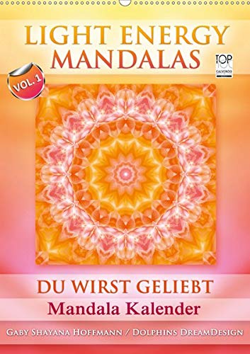 Light Energy Mandalas - Kalender - Vol. 1 (Wandkalender 2020 DIN A2 hoch): Lichtvolle Mandalas mit inspirierenden Seelenbotschaften (Monatskalender, 14 Seiten ) (CALVENDO Gesundheit)