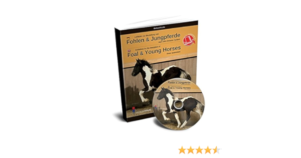 Fohlen Jungpferde Beurteilung Von Fohlen Und Jungpferden Mit Video Cd Amazon De Frische Barbara Bucher Fohlen Jungpferde Beurteilung Von Fohlen Und Jungpferden Mit Video Cd Amazon De Frische Barbara Bucher