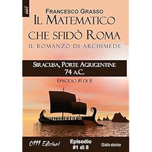 Siracusa, Porte Agrigentine 74 a.C. - serie Il Mat