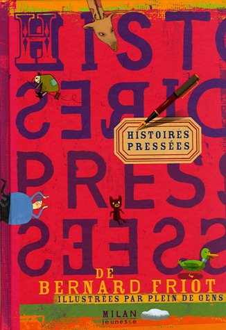 couverture de : Histoires press&eacute;es