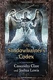 Bücher Neuerscheinungen 2022 - The Shadowhunter's Codex (The Mortal Instruments) von Cassandra Clare