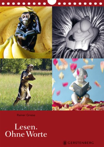 Lesen. Ohne Worte 2010: Wochenkalender