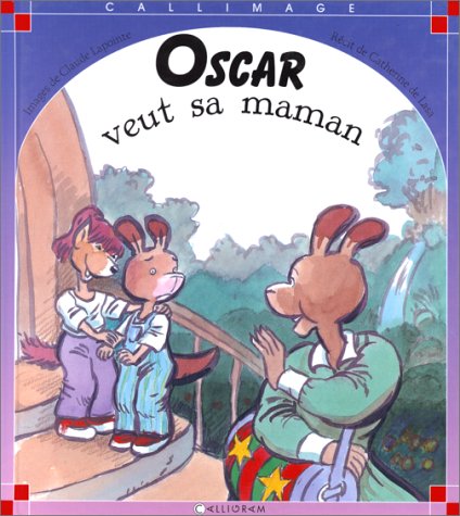 couverture de : Oscar veut sa maman