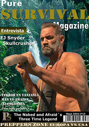 Download REVISTA PURE SURVIVAL MAYO 2016 Download REVISTA PURE SURVIVAL MAYO 2016