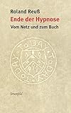 Image de Ende der Hypnose: Vom Netz und zum Buch