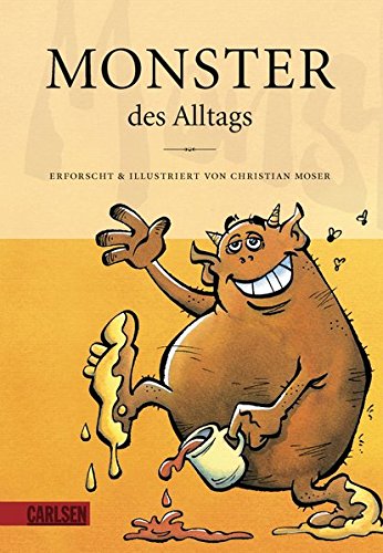 Monster des Alltags