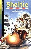 Sheltie, Tome 20 : Sheltie est blessé !