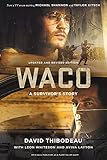 Waco: A Survivor's Story by 