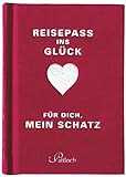 Image de Reisepass ins Glück: Für dich, mein Schatz