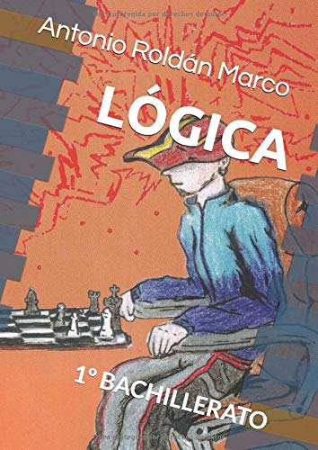 LÓGICA: 1º BACHILLERATO