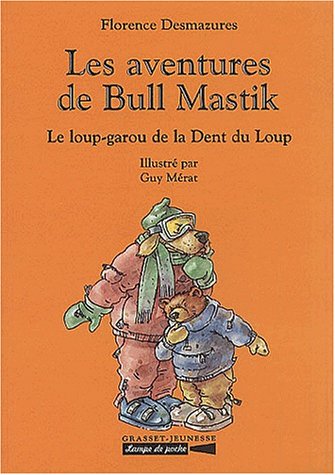 Le loup-garou de la Dent du Loup