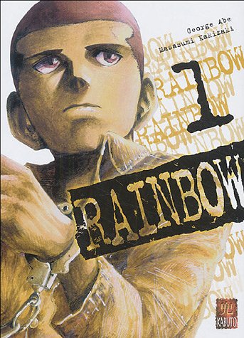 Rainbow — Tome 1