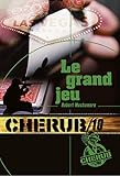 Cherub, Tome 10 : Le grand jeu