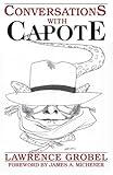 Conversations With Capote by Lawrence Grobel