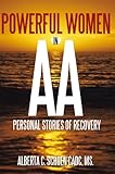 Image de Powerful Women in AAP: Personal Stories of Recovery (English Edition)