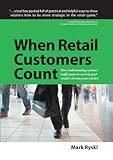Image de When Retail Customers Count: How Understaning Customer Traffic Patterns Can Help Good Retailers Become Great Retailers