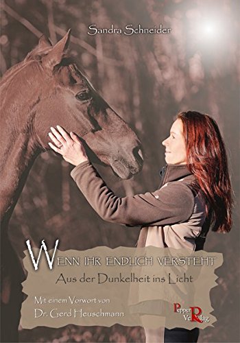 Download WENN IHR ENDLICH VERSTEHT: Aus der Dunkelheit ins Licht