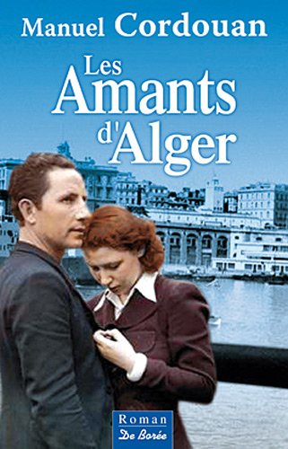 couverture de : Les amants d'Alger