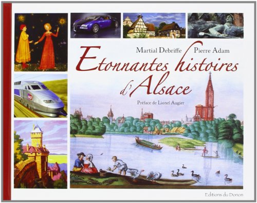 couverture de : Etonnantes histoires d'Alsace