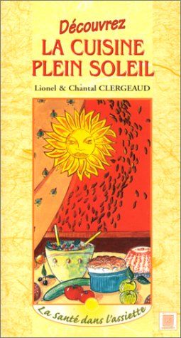 Download Découvrez la cuisine plein soleil Download Découvrez la cuisine plein soleil