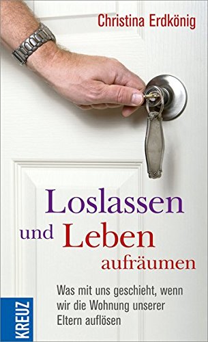 Download Loslassen und Leben aufräumen Download Loslassen und Leben aufräumen