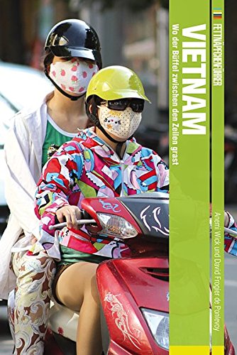Cover zum Buch Fettnäpfchenführer Vietnam: Wo der Bü...