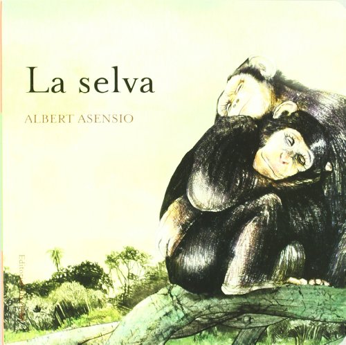 Download La selva (DONDE VIVEN LOS ANIMALES) Download La selva (DONDE VIVEN LOS ANIMALES)