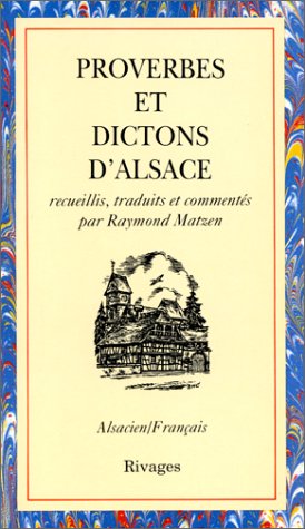 Proverbes et dictons d'Alsace