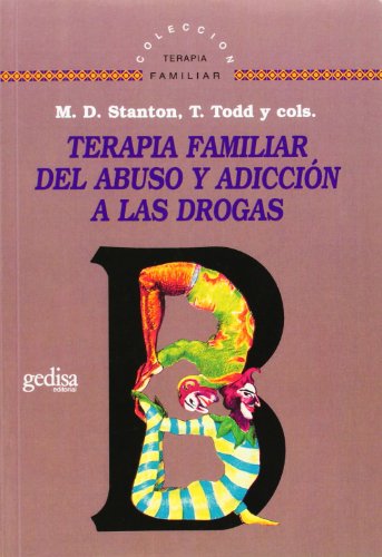 Download Terapia Familiar Del Abuso Y Adicción A Las Drogas