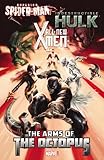 All-New X-Men/Indestructible Hulk/Superior Spider-Man: The Arms of the Octopus (Marvel Now) (Wolverine) by 