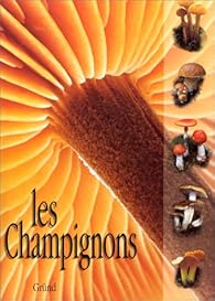 Book's Cover ofLes champignons