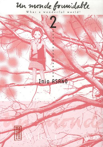 Un Monde Formidable — Tome 2