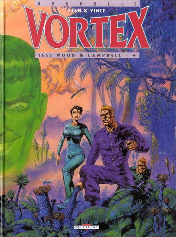 couverture de : Vortex - Tess Wood et Campbell - 4