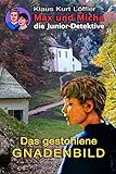 Cover zum Buch Das gestohlene Gnadenbild: Max und Mi...