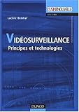 Image de Vidéosurveillance : Principes et technologies