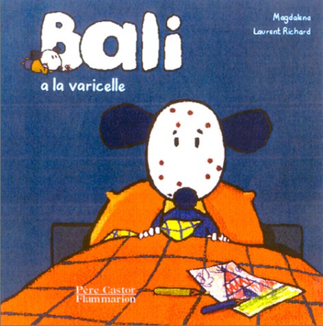 couverture de : Bali a la varicelle