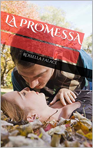 Rossella Falace  - La Promessa (2018)