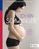 Image de Ich bin schwanger: Woche für Woche rundum gut beraten