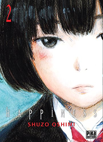 Happiness — Tome 2