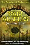 Image de Pair Alleles (Derivatives of Displacement Book 4) (English Edition)