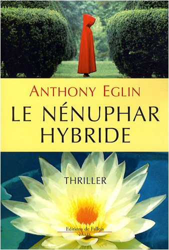 couverture de : Le N&eacute;nuphar hybride