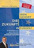 Wem gehört die Zukunft in Europa? by 