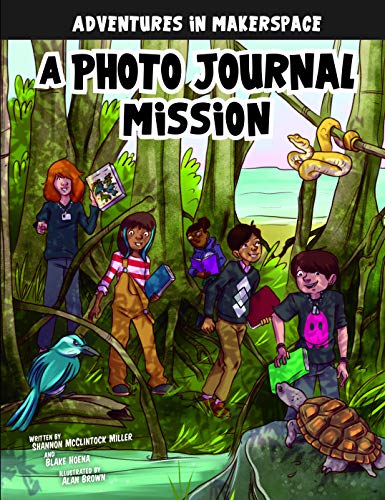 Preisvergleich Produktbild A Photo Journal Mission (Adventures in Makerspace)