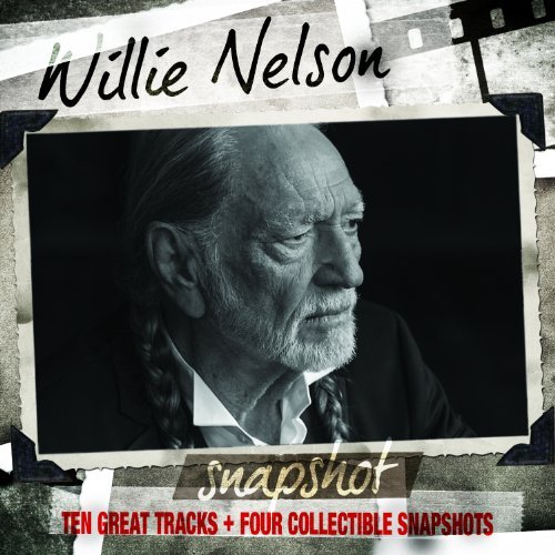 Preisvergleich Produktbild Snapshot: Willie Nelson by Willie Nelson (2014-04-01)