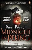 Image de Midnight in Peking: The Murder That Haunted the Last Days of Old China